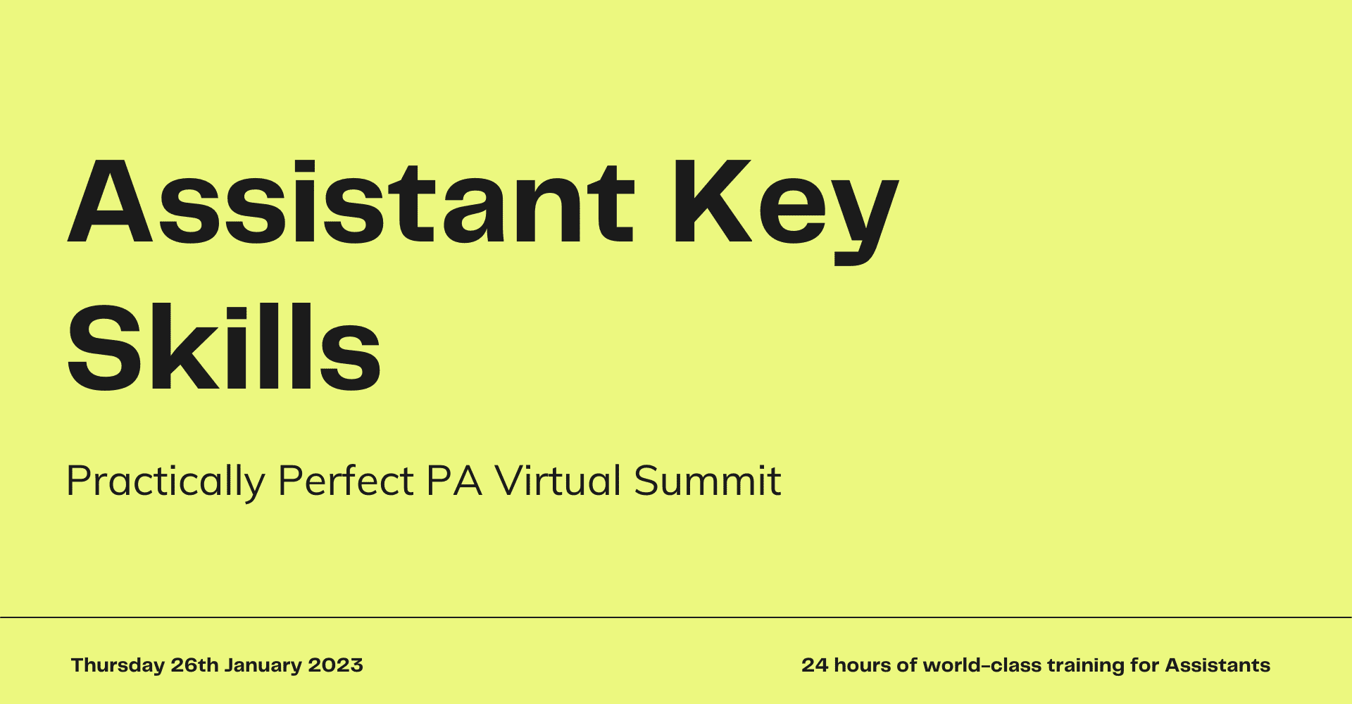 Assistant Key Skills Virtual Summit 2023