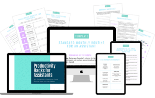 Productivity Hacks for Assistants