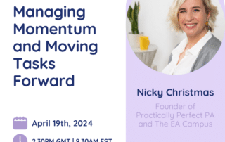 Managing Momentum and Moving Tasks Forward